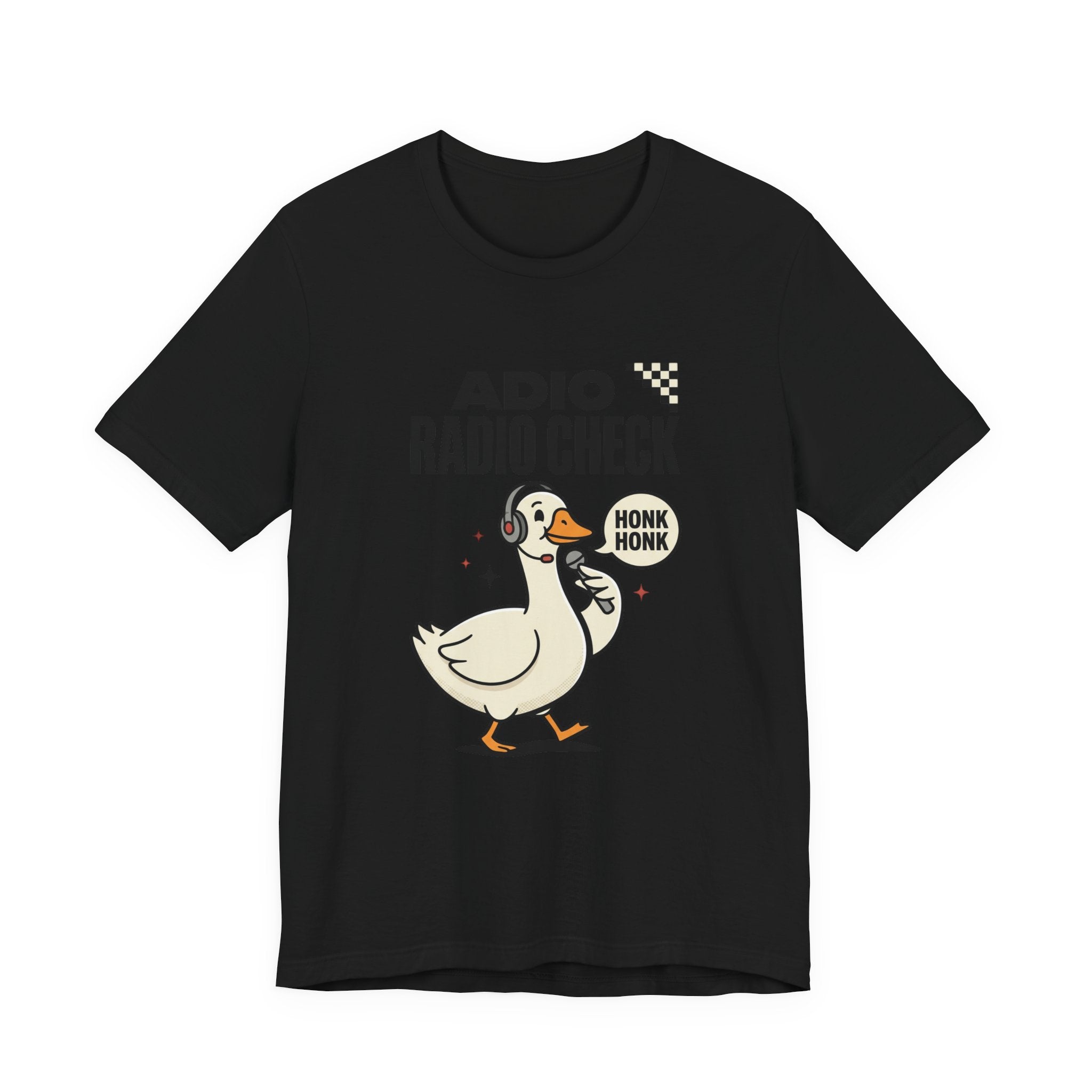 Radio Check Honk Honk Goose T-Shirt | Racing Meme, Track Day Tee