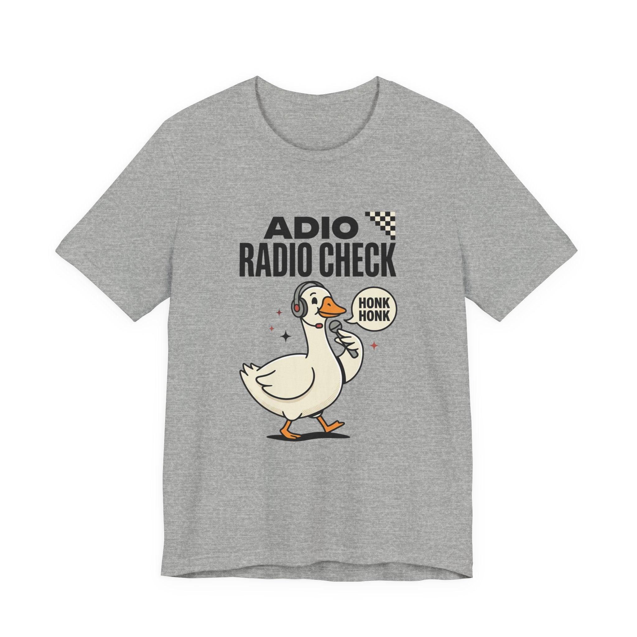 Radio Check Honk Honk Goose T-Shirt | Racing Meme, Track Day Tee