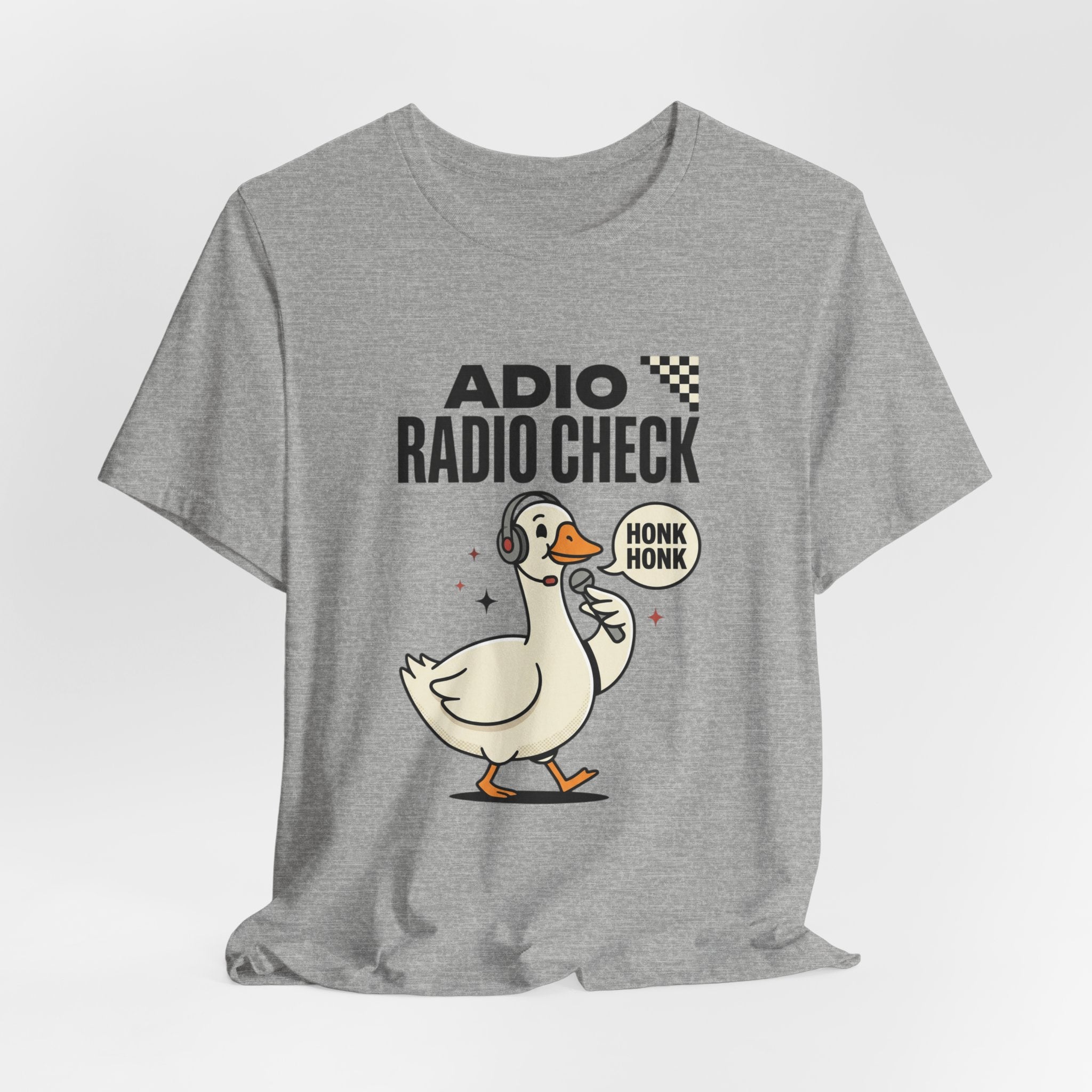 Radio Check Honk Honk Goose T-Shirt | Racing Meme, Track Day Tee