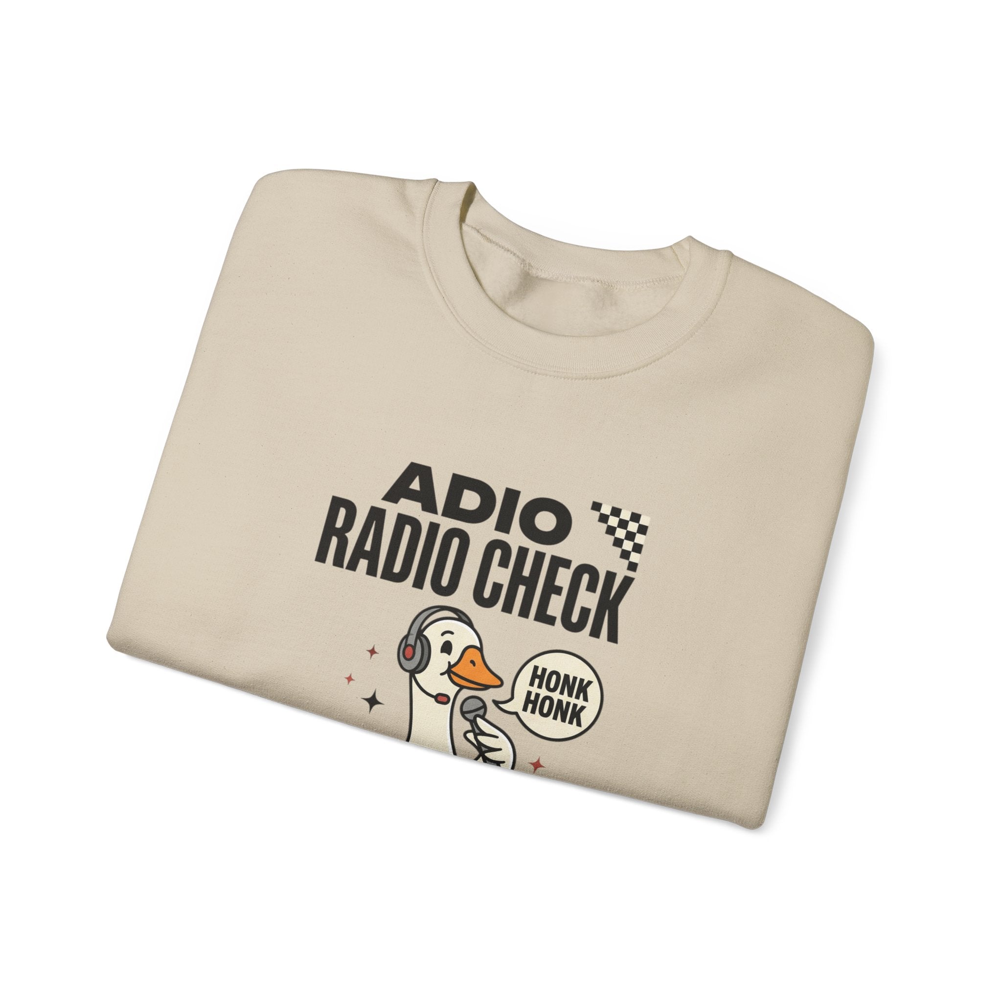 Radio Check Honk Honk Goose Crewneck Sweatshirt | Racing Meme, Track Day Humor