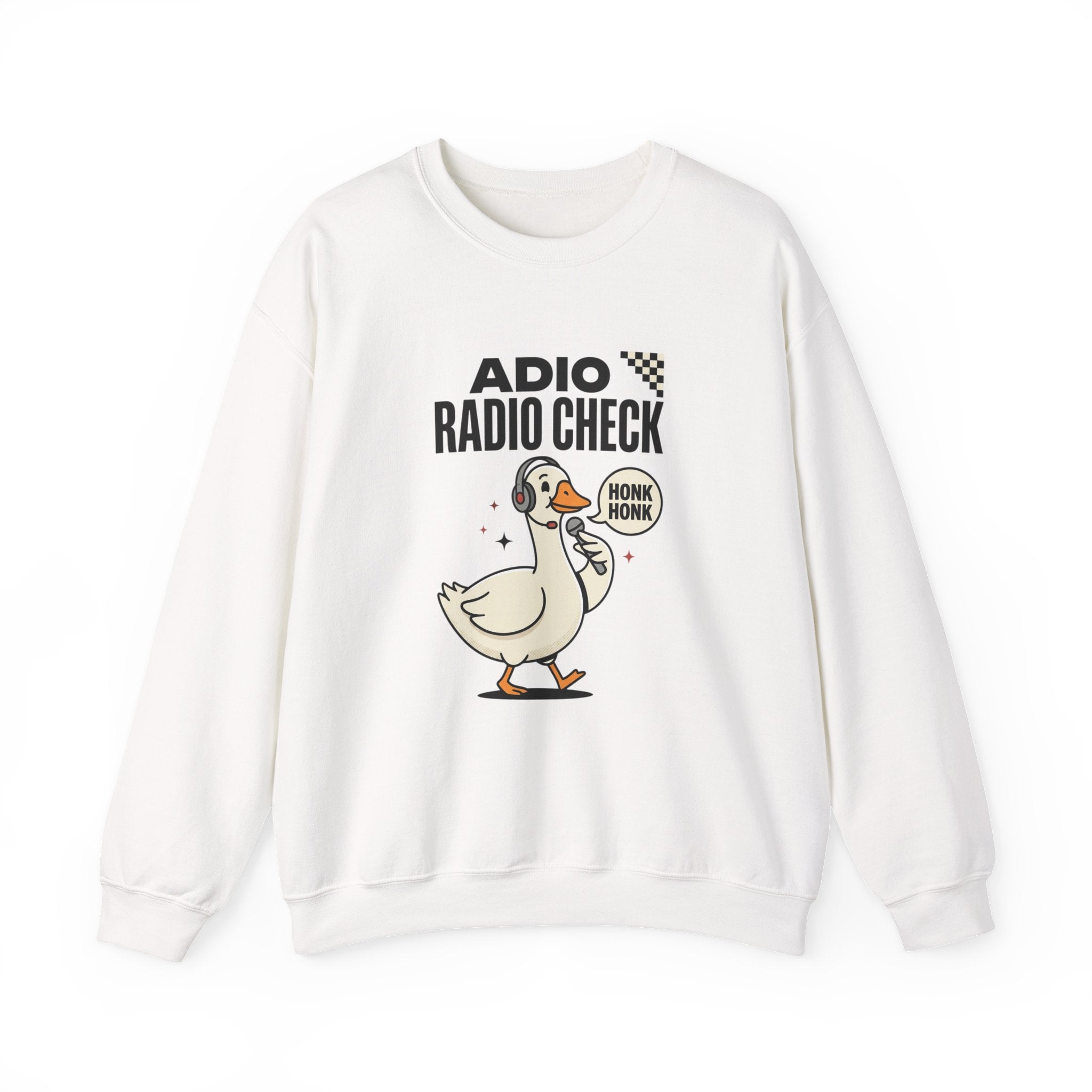 Radio Check Honk Honk Goose Crewneck Sweatshirt | Racing Meme, Track Day Humor